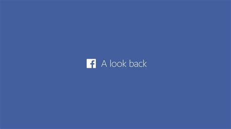 Facebook Look Back Song Youtube