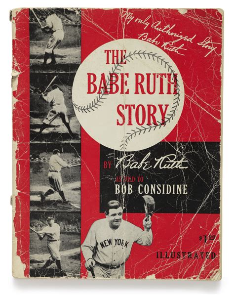 Ruth George Herman Babe The Babe Ruth Story By Babe Ruth As Told
