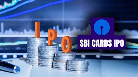 Everything you need to know about sbi cards ipo SBI Cards IPO: 3 definitive things to consider - read before investing