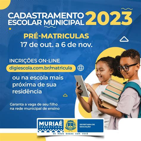 cadastramento escolar pré matrículas abertas para 2023 na rede muncipal prefeitura de muriaé