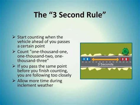 The 3 Second Rule Seconds Start Counting When The Vehicle Ahead Of You Passes A Certain Point