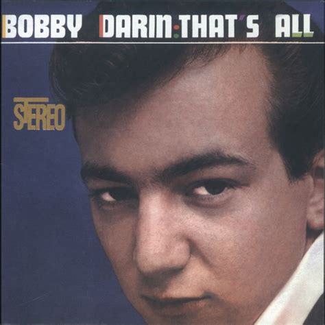 Beyond The Sea Radio Listen To Bobby Darin Free On Pandora Internet Radio