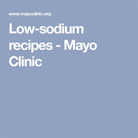 Inflammatio diabetic cooking for one: Low-sodium recipes - Mayo Clinic (With images) | Low ...