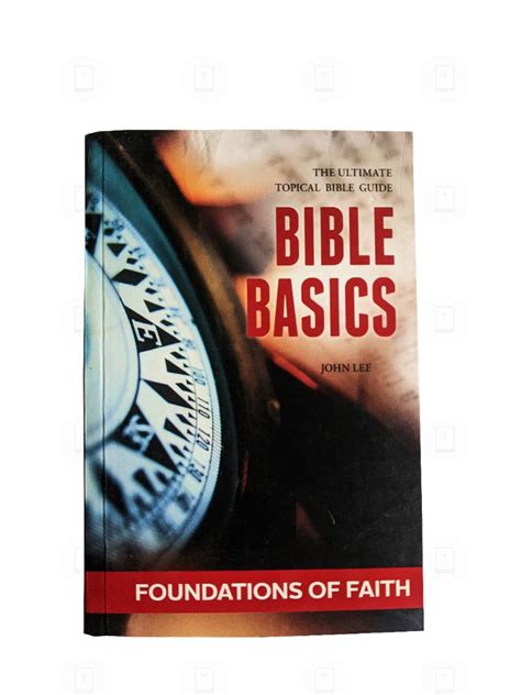 Bible Basics Foundations Of Faith Bible Store