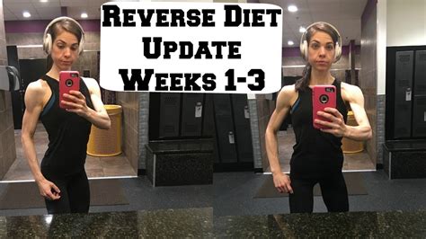 Reverse Diet Update 1 Youtube