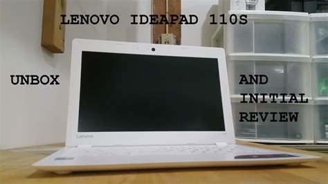 Lenovo Ideapad 110s Initial Review Youtube