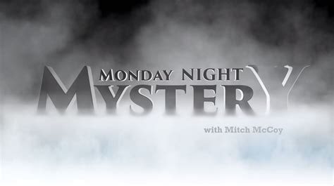 Monday Night Mystery Kark