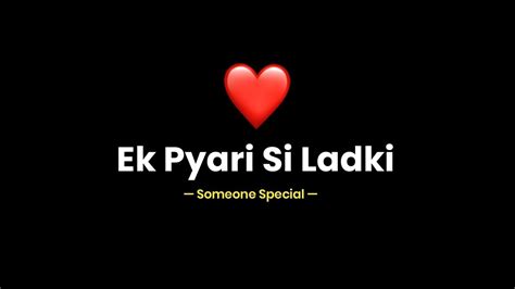 Ek Pyari Si Ladki ️ Someone Special Love Poetry Hindi Poetry Kksb Youtube