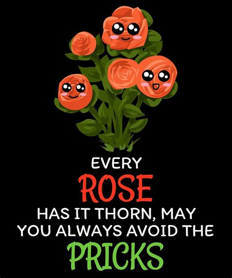 Every Rose Has It Thorn Funny Rose Pun Digital Art By Dogboo Fine Art