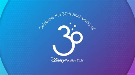 Celebrate The 30th Anniversary Of Disney Vacation Club