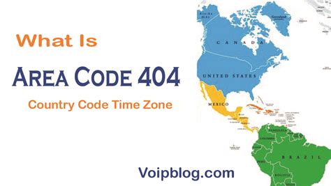 What Is Area Code 404 And The 404 Country Code Time Zone