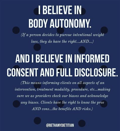 I Believe In Body Autonomyand I Believe In Informed Consent And Full Disclosure — B Wheeler