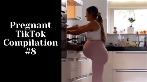 Pregnant TikTok Compilation YouTube