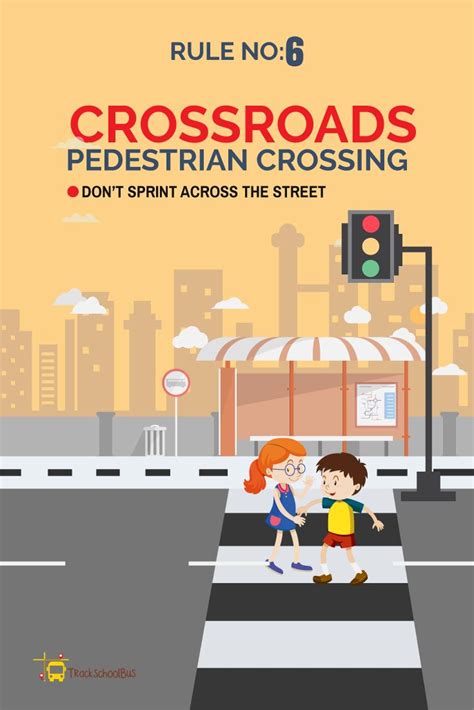 Road Safety Rules Rule No6 Crossroads Pedestrian Crossing Road