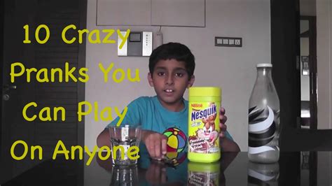 10 Crazy Pranks You Can Play On Anyone Youtube