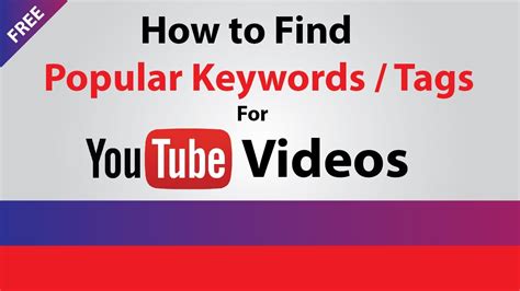 How To Find Popular Keyword Tags For Youtube Videos Best Free Youtube