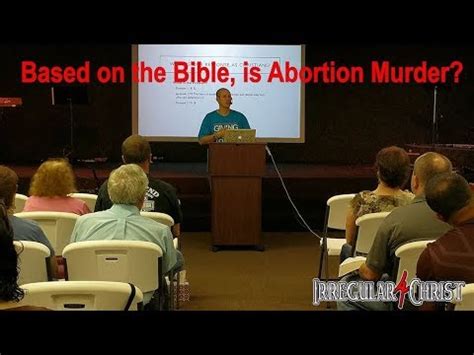 Neither does it say anything about believer's baptism of people who were born in a christian family. What does the Bible say about killing the Unborn? Is it ...
