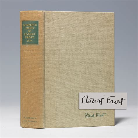 Complete Poems Of Robert Frost 1949 First Edition Signed Robert