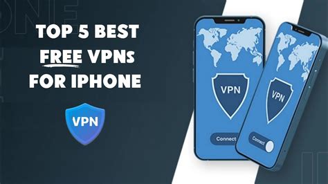 Top 5 Best Free Vpns For Iphone And Ipad Youtube