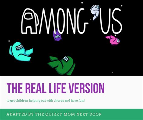Real Life Among Us Game The Quirky Mom Next Door