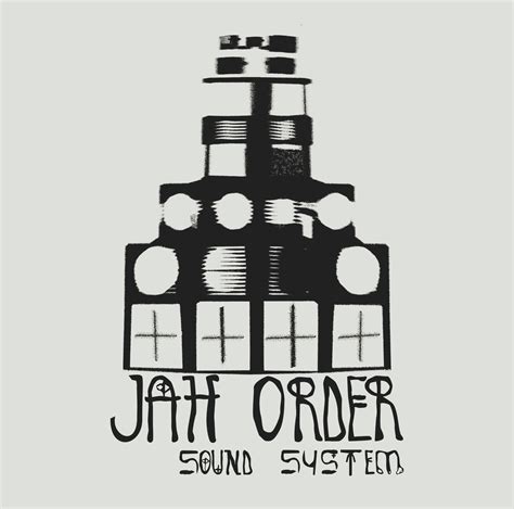 Jah Order Sound System