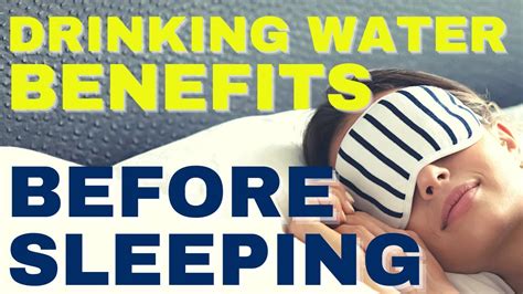Benefits Drinking Water Before Bed Allaboutwaterfilters Youtube