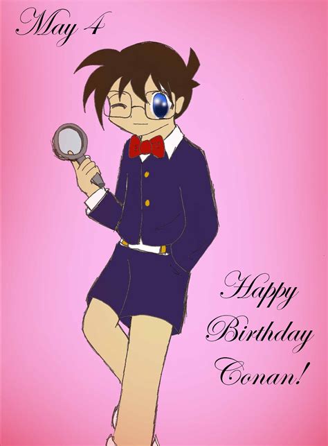 Happy Birthday Conan By Costanleyqueen5 Fanart Central