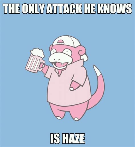 Haze Fresh Memes Frat Funny Posts A Good Man Nerdy Pokemon Geek