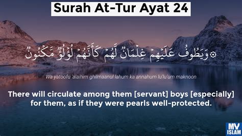 Surah At Tur Ayat 24 5224 Quran With Tafsir My Islam