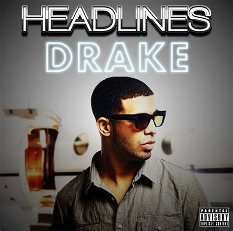 His birthday, what he did before fame, his family life, fun trivia facts, popularity rankings, and more. Tune Of The Day: Drake - Headlines (Explicit)