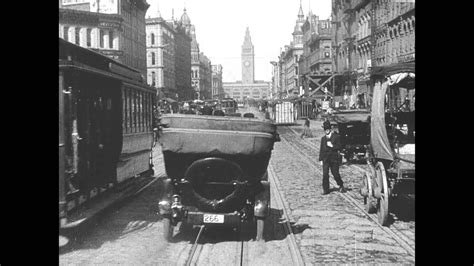 A Trip Down Market Street 1906 Youtube