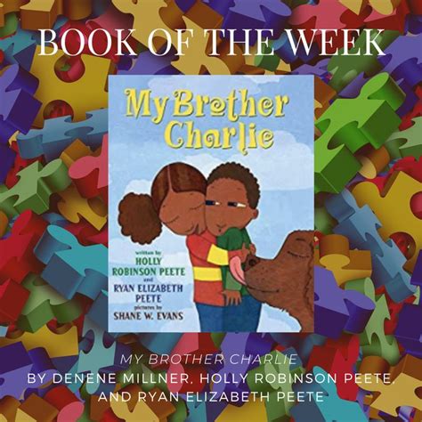 This Weeks Recommended Read Is My Brother Charlie By Denene Millner