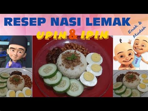 Selain malaysia, nasi lemak juga populer di singapura, brunei darusalam, serta kepulauan riau. Resep Nasi Lemak - YouTube