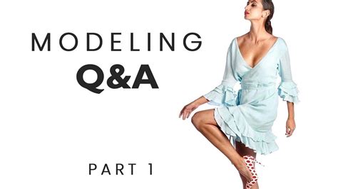 Answering Your Questions On Modeling Part 1 Youtube