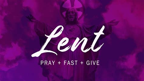 Lent A Time For True Prayer Portlaoise Parish