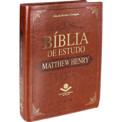 Bíblia De Estudo Matthew Henry Marrom Pdf Matthew Henry
