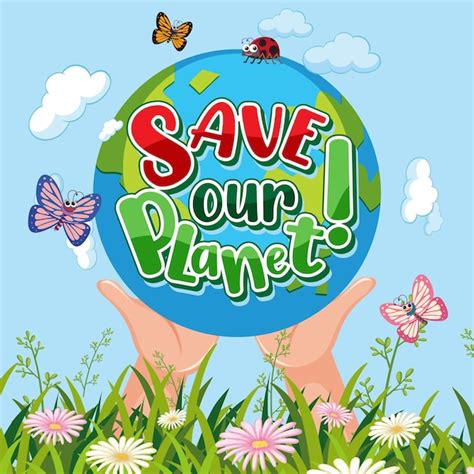 Premium Vector Save Our Planet Poster Design
