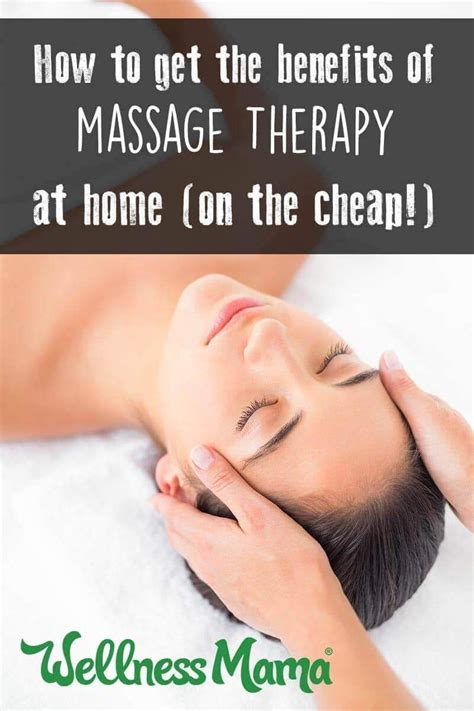 6 Ways To Get The Benefits Of Massage Therapy At Home Massage