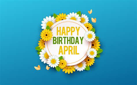 Download Wallpapers Happy Birthday April 4k Blue Background With