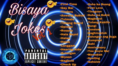 Bisaya Jokes Collection Volume 1 Compiled For Your Entertainment