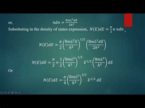 Derivation Of Density Of Energy States Free Electron Theory Iii B Sc Pmcs Class V Youtube