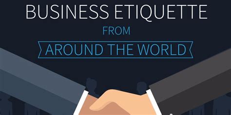 Business Etiquette Guide Around The World Business Insider