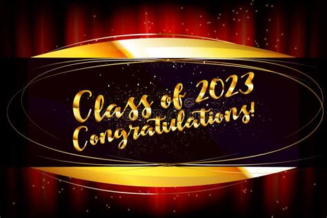 Congratulations Class Of 2023 Stock Vector Illustration Of 2023