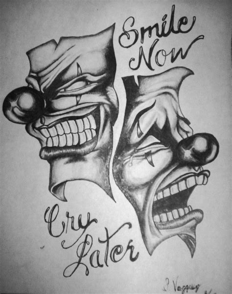 Smile Now Cry Later Sketch Tattoo Cry Later Smile Tattoos Sad Face