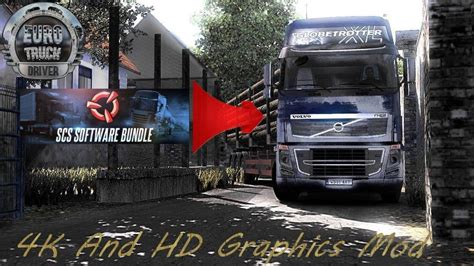 4k And Hd Graphics Mod V10 Ets2 Euro Truck Simulator 2 Mods