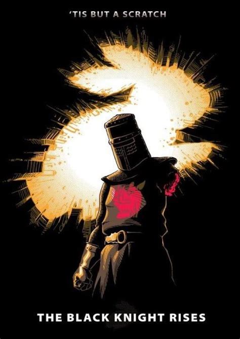 Black Knight Rises Batman X Monty Python And The Holy Grail Mashup