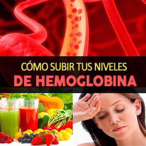 C Mo Subir Tus Niveles De Hemoglobina Formas Naturales Hemoglobina The Best Porn Website