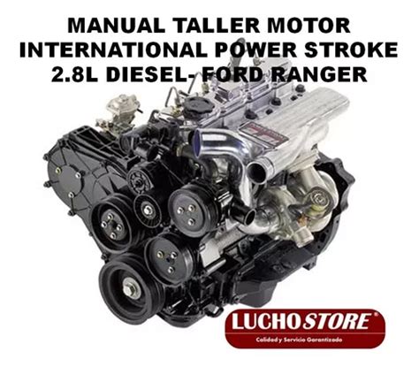 Motor Power Stroke 28 Diese Internationa Manual Ford Ranger En Venta
