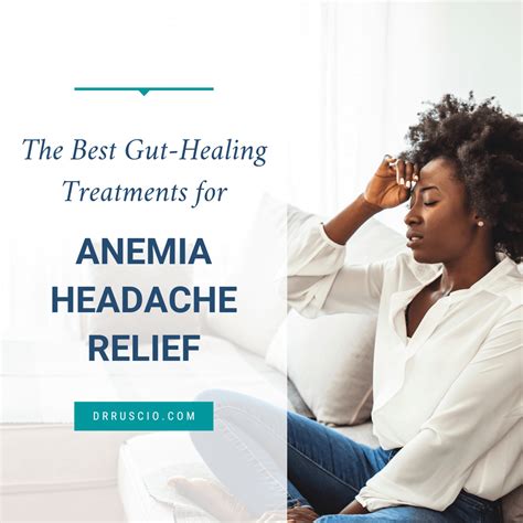The Best Gut Healing Treatments For Anemia Headache Relief