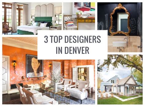 3 Top Interior Designers In Denver Best Interior Interior Designers